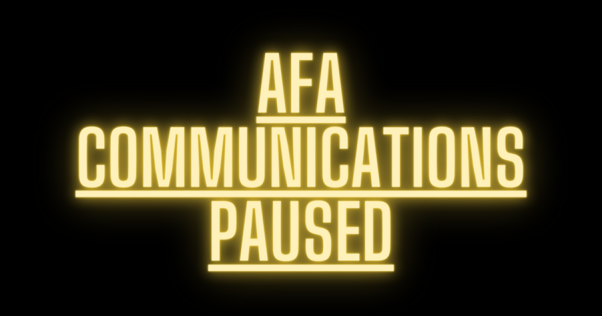 Link to AFA communications on hold during the election