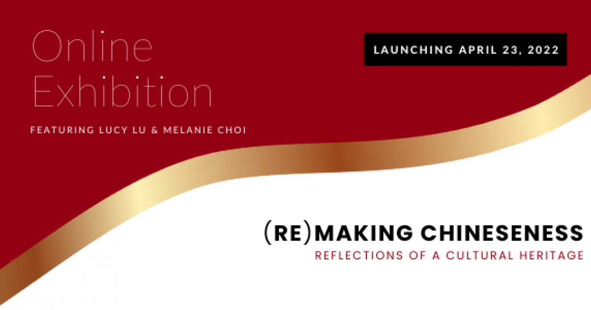 Link to (Re)Making Chineseness: Reflections of a Cultural Heritage 