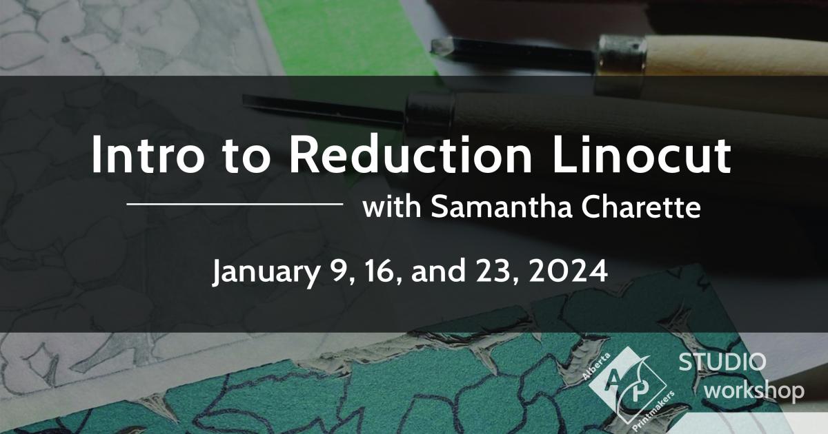 Link to Workshop: Intro to Reduction Linocut