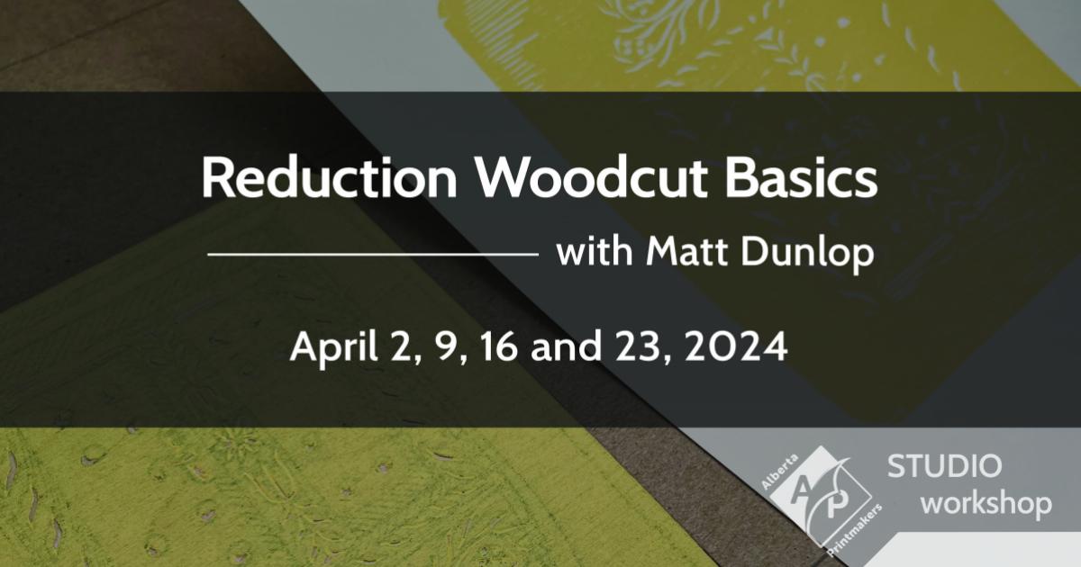 Link to Workshop: Reduction Woodcut Basics