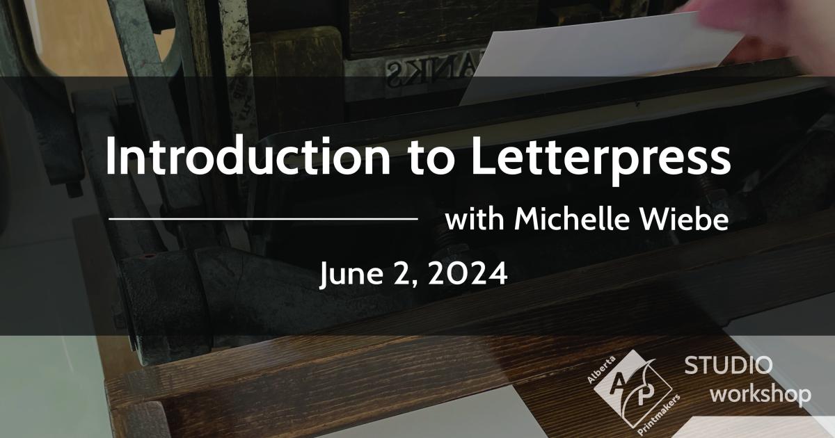 Link to Workshop: Next Steps in Letterpress