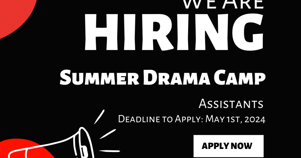 Link to Call for Summer Drama Day Camp Assistants