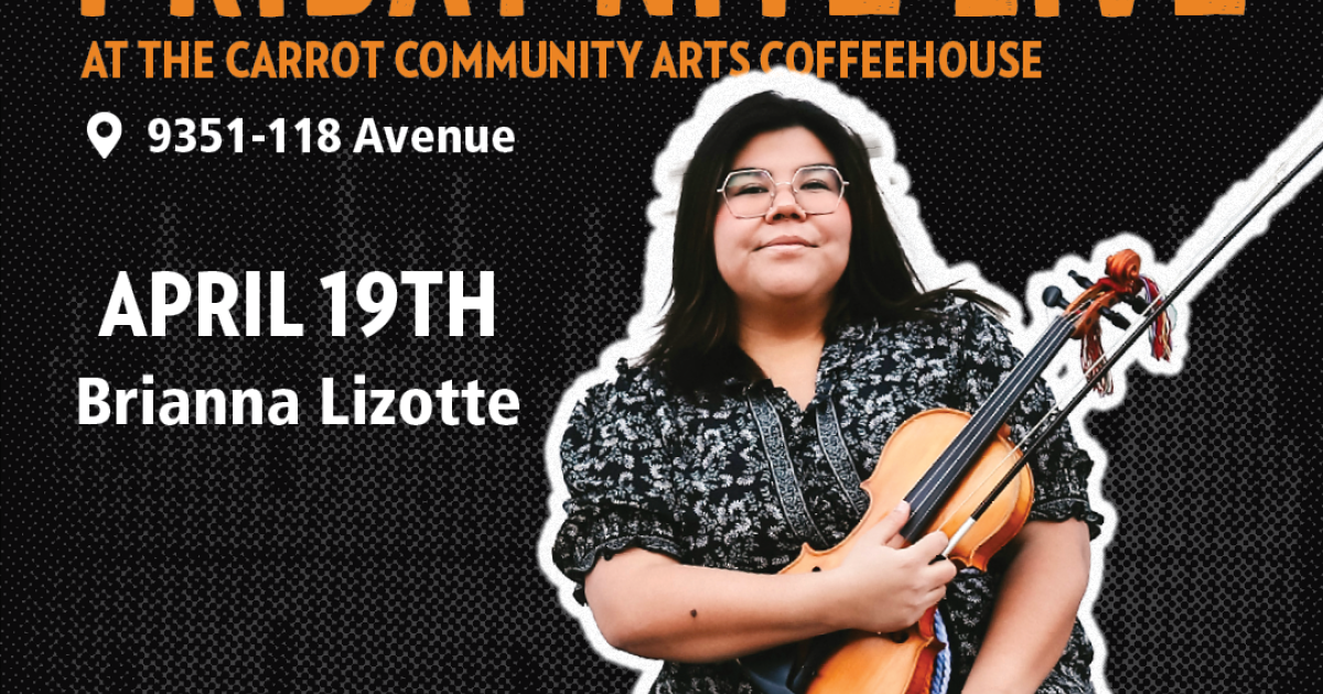 Link to Friday Nite Live at the Carrot with Brianna Lizotte - April 19th