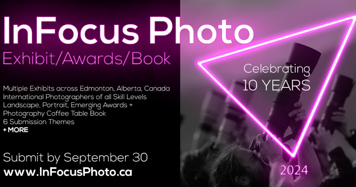 InFocus Photo Exhibit, Awards, & Book 2024