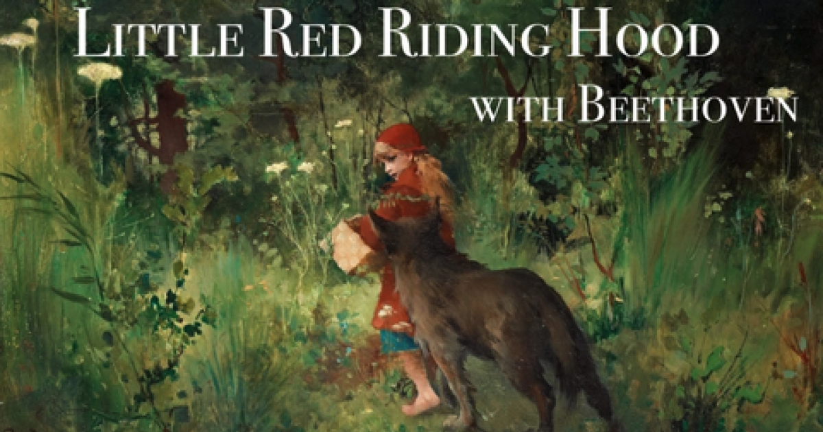 Link to  Little Red Riding Hood with Beethoven