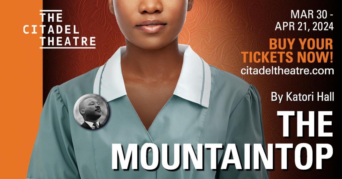 Link to The Citadel Theatre presents The Mountaintop