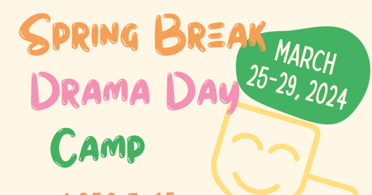 Link to Pumphouse Theatre Spring Break Drama Day Camp Age 7-15