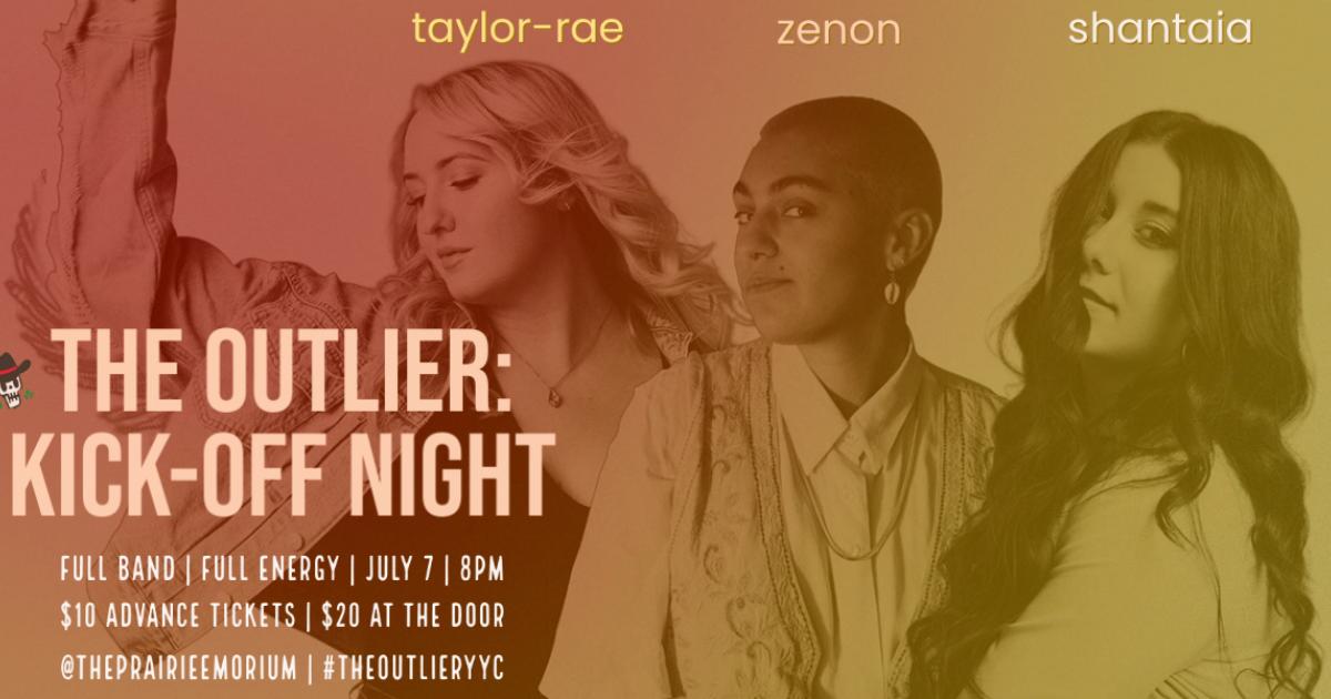 The Outlier |July 7| Kick-off Night